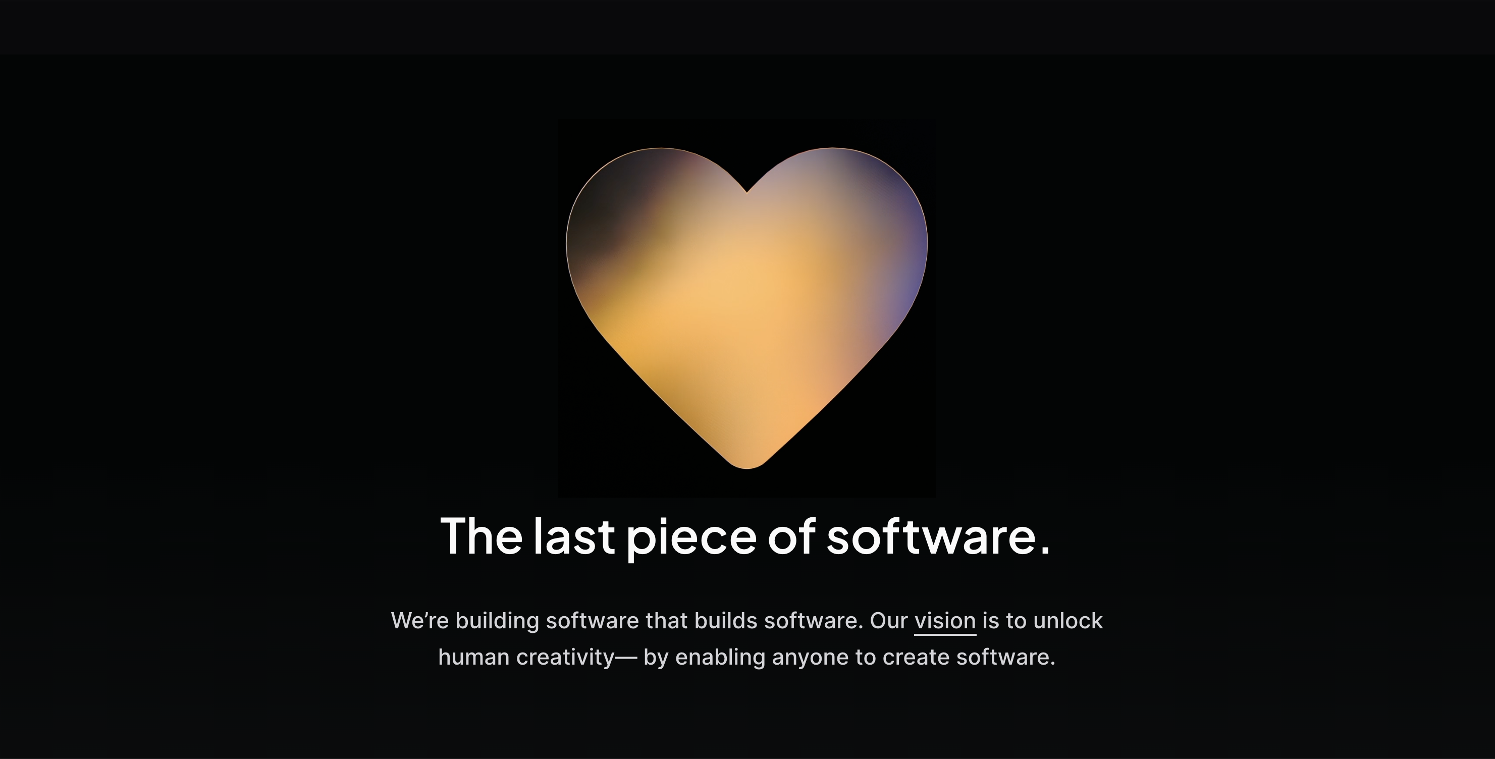 Lovable's early vision page: The last piece of software - software that builds software